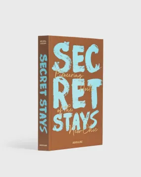 Buch und Zeitschrift ASSOULINE Secret Stays, Pioneering Hosts of the new Chic 9781649803313